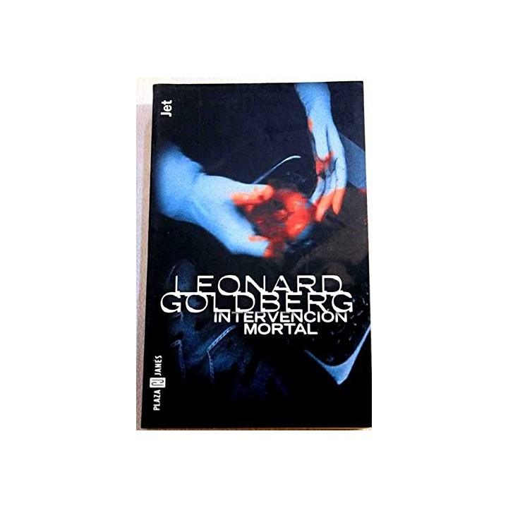 INTERVENCION MORTAL - Goldberg, Leonard